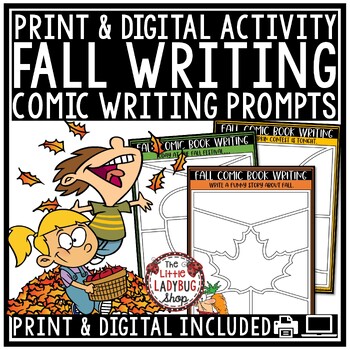 Preview of October November Fall Creative Comics Writing Prompts 3rd 4th Grade