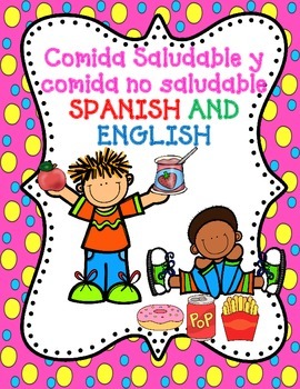 Preview of Dual Language Comida Saludable y Comida No Saludable:  Spanish and English