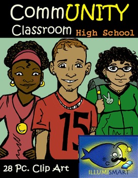 Preview of CommUNITY Classroom High School Set 1:  28 Piece Clip-Art of Diverse Students!
