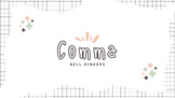 Comma Bell Ringers