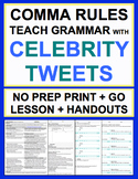 Comma Rules Celebrity Tweets Grammar No Prep Lesson Plan &
