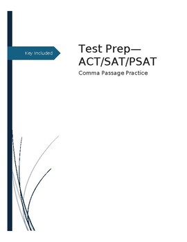 Preview of Comma Test Prep Passage ACT/SAT/PSAT Practice Narrative Key Included