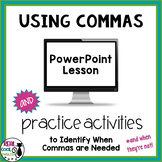 Comma Rules PowerPoint Lesson and Practice Activities