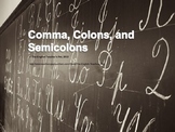 Commas, Colons and Semi-Colons PowerPoint
