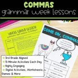Commas | Full Week Lesson Plans for Third Grade