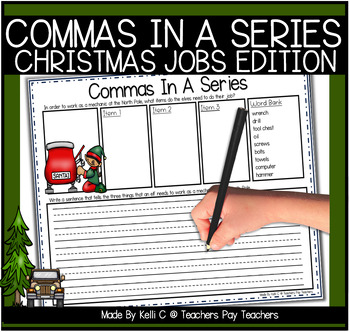 Preview of Commas In A Series Worksheets | Christmas | North Pole Jobs | Writing Sentences