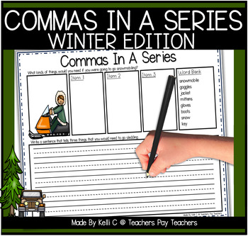 Preview of Commas In a Series Worksheets Winter Penmanship and Sentence Structure 