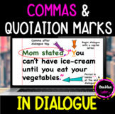 Commas & Quotation Marks in Dialogue Instructional Slides