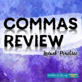 Commas Review Mixed Practice Comma Rules Practice