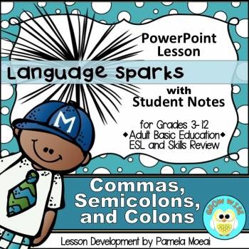 Preview of Language Sparks: Commas, Semicolons, and Colons PPT and Student Notes