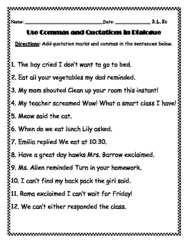 commas and quotations in dialogue lafs third grade by jamie allen