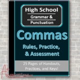 Commas for High School Students: Rules, Practice, Review, 