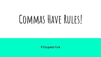 Preview of Commas have 5 rules simple lesson special ed anchor chart answers practice +test