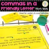 Commas in a Friendly Letter Work Mats - Commas Activity L.2.2.B
