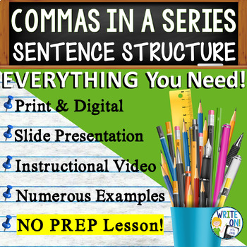 Preview of Commas in a List, Commas in a Series - Writing Lesson  - Sentence Structure