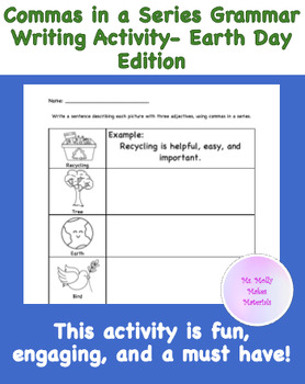 Preview of Commas in a Series Practice- Earth Day Themed Writing Activity