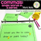 Commas in a Series - Single Words in a Series Work Mats