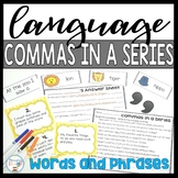 Commas in a Series WORDS and PHRASES | Commas Worksheets