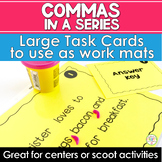 Commas in a Series Work Mats for Centers & Scoot Activitie