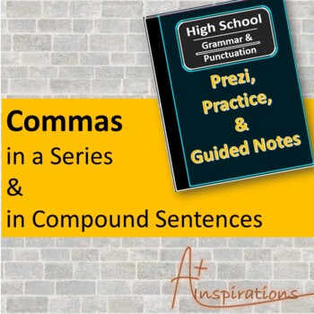 Preview of Commas in a Series and in Compound Sentences: Prezi, Guided Notes, and Practice