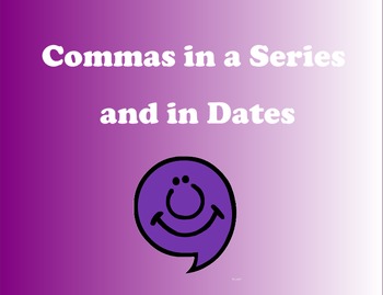 Preview of Commas in a Series and in Dates