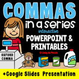 Commas in a Series PowerPoint / Google Slides, Worksheets, Posters, & More!