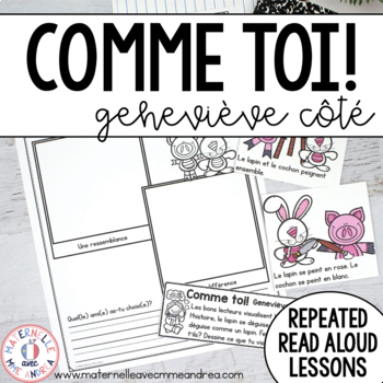 Preview of French Reading Comprehension - Comme toi! (French Repeated Read Aloud Lessons)