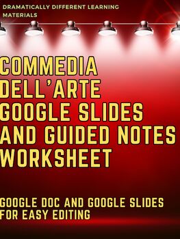 Preview of Commedia Dell'Arte Google Slides Guided Notes Theatre Acting Drama High School