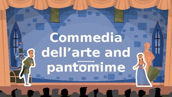 Preview of Commedia Dell Arte and Pantomime