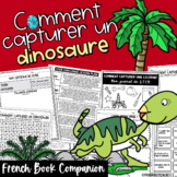 Comment Capturer un Dinosaure French Book Companion | Fren