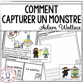 Preview of French Reading Comprehension - Comment capturer un monstre - Repeated Read Aloud