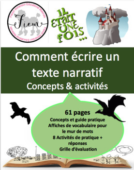 Preview of French: Comment écrire un texte narratif + Activités, 61 slides