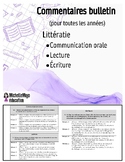 Commentaires bulletin pour Littératie (French Report Card 