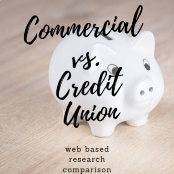 Preview of Commercial Bank vs. Credit Union Bank