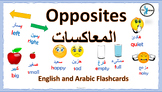 Opossites Flshcards : Arabic and English