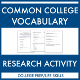 Common College Vocabulary Research Activity