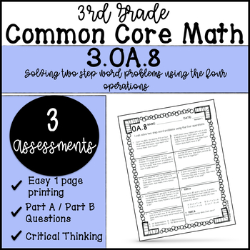 Preview of Common Core Math | 3.OA.8 | 2 Step Word Problems | 3rd Grade Assessments