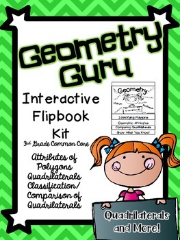Preview of Common Core 3rd Grade- Geometry Interactive Flipbook- Quadrilaterals and More!