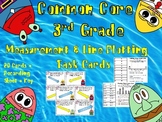 Common Core 3rd Grade-Measurement and Line Plotting Task Card Set