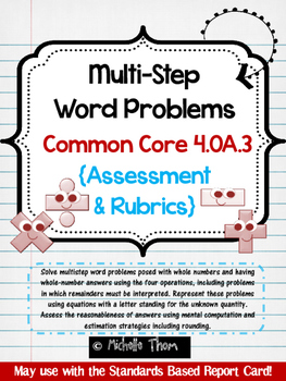 Preview of Common Core 4.OA.3 {Multi-Step Word Problems Assessment & Rubrics}