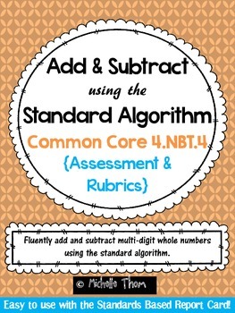 Preview of Common Core 4.NBT.4 {Standard Algorithm Assessment & Rubrics}