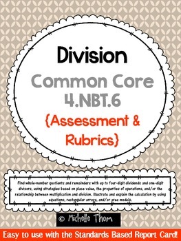 Preview of Common Core 4.NBT.6 {Division Assessment & Rubrics}