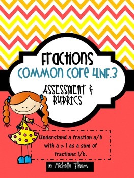 Preview of Common Core 4.NF.3 {Adding Fractions Assessments & Rubrics}