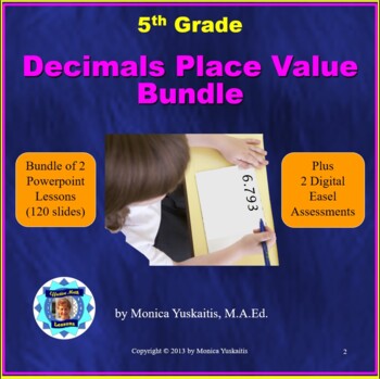 Preview of 5th Grade Decimal Place Value Bundle - 2 Powerpoint Lessons - 120 Slides