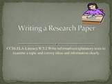 Common Core 5th Grade:  Writing an Informative/Explanatory Text Research Paper