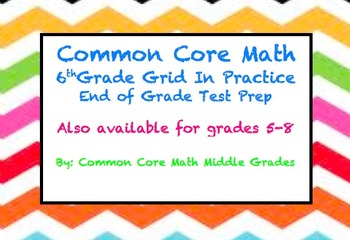 Preview of Common Core 6th grade - End of Year Review - Gridded Practice Packet