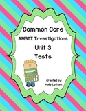 Common Core AMSTI Math Investigations Unit 3 tests