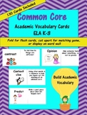 Common Core Academic Vocabulary Cards K-3