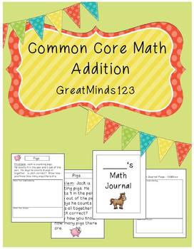 Common Core Math - Addition Unit word problems by GreatMinds123