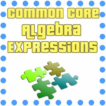 Preview of Common Core - Algebra Expressions Practice Puzzle - Math Fun